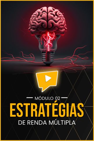 02 - ESTRATEGIAS DE RENDA MULTIPLA